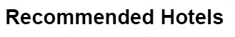 Recommended Hotels